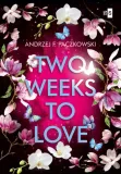 two-weeks-to-love-stan-nowy