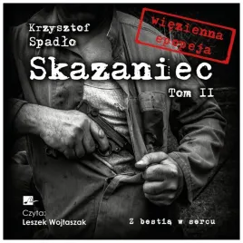 skazaniec-t-2-z-bestia-w-sercu-spadlo-krzysztof