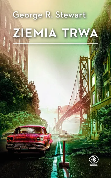 ziemia-trwa-george-r-stewart-wydanie-standardowe