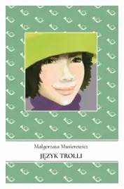 jezycjada-t-15-jezyk-trolli-malgorzata-musierowicz