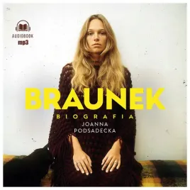braunek-biografia-audiobook-joanna-podsadecka