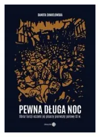 pewna-dluga-noc-obraz-turcji-oczami-jej-pisarzy-pierwszej-polowy-xx-w-