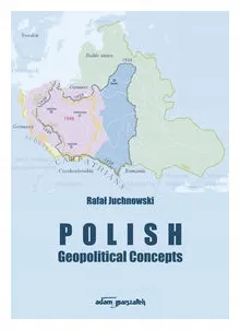 polish-geopolitical-concepts-rafal-juchnowski