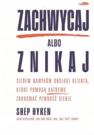 zachwycaj-albo-znikaj