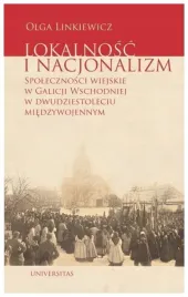 lokalnosc-i-nacjonalizm-spolecznosci-wiejskie-linkiewicz-olga