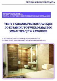 kwalifikacja-hgt-03-testy-i-zadania-do-egzaminu-monika-karolczak-snadna