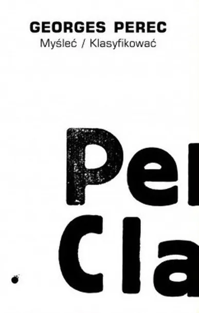 myslec-klasyfikowac-georges-perec-wydawnictwo-lokator