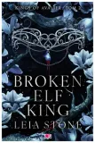 broken-elf-king-tom-2-leia-stone
