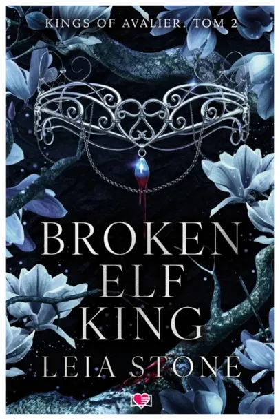 broken-elf-king-tom-2-leia-stone-wydawnictwo-papierowe-serca