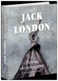 kaftan-okrucienstwa-jack-london
