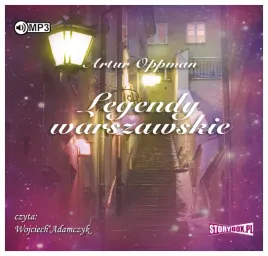 legendy-warszawskie-artur-oppman-audiobook