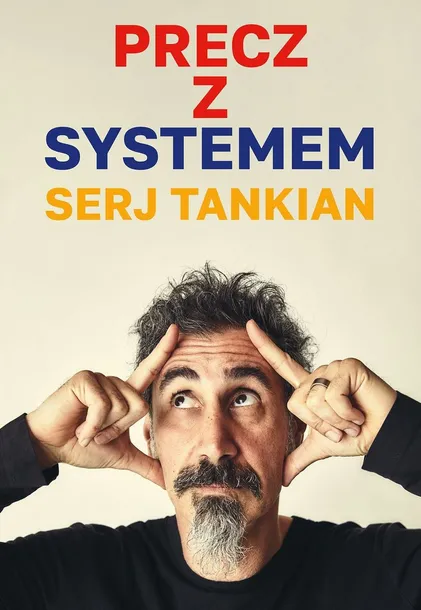 precz-z-systemem-tytul-precz-z-systemem-serj-tankian