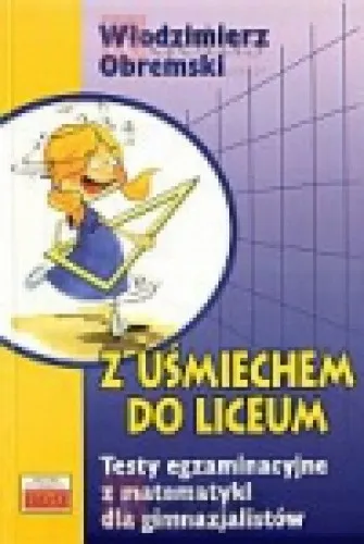 z-usmiechem-do-liceum-wydawnictwo-tutor