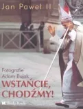 bujak-wstancie-chodzmy-stan-nowy