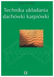 technika-ukladania-dachowki-karpiowki-wartmann