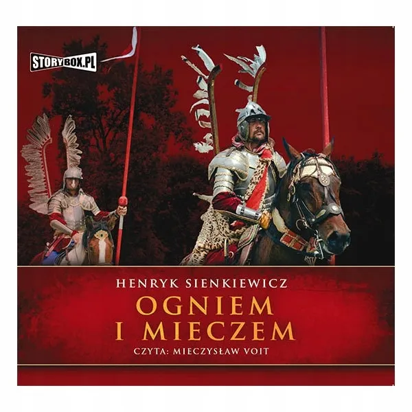 ogniem-i-mieczem-audiobook-autor-henryk-sienkiewicz