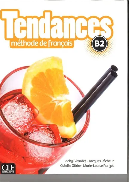 tendances-b2-methode-de-francais-jacky-girardet-stan-nowy