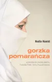 gorzka-pomarancza-nadia-hamid-tytul-gorzka-pomarancza