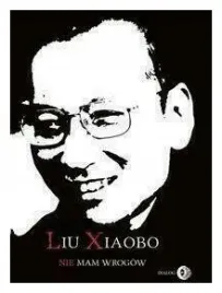 liu-xiaobo-nie-ma-wrogow