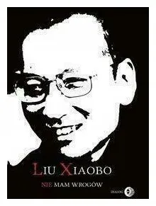liu-xiaobo-nie-ma-wrogow