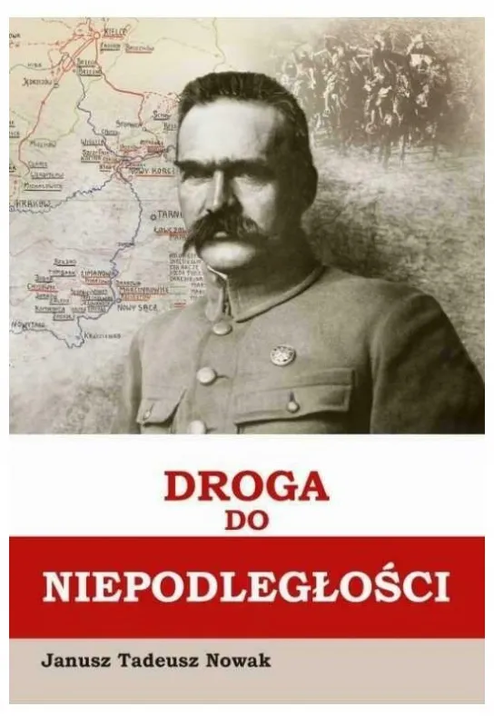 nowak-droga-do-niepodleglosci