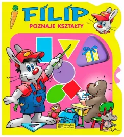 filip-poznaje-ksztalty-ksiazka-kartonowa-z