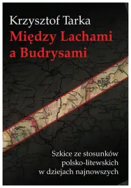 tarka-miedzy-lachami-a-budrysami-szkice-ze