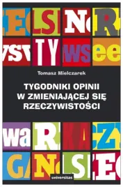 mielczarek-tygodniki-opinii-w-zmieniajacej-sie