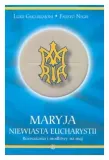 maryja-niewiasta-eucharystii-luigi-gugliemoni