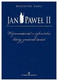tadej-jan-pawel-ii-wspomnienia-o-czlowieku