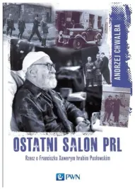 chwalba-ostatni-salon-prl-rzecz-o-franciszku