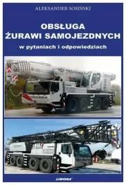 obsluga-zurawi-samojezdnych-w-pytaniach-i-odp