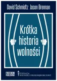 schmidtz-krotka-historia-wolnosci