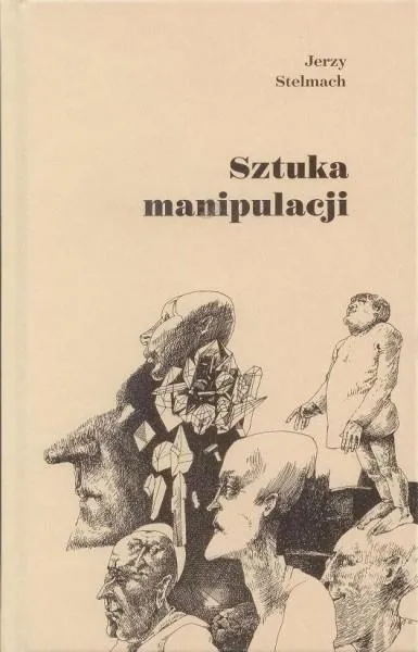 sztuka-manipulacji-jerzy-stelmach-wydawnictwo-wolters-kluwer-polska