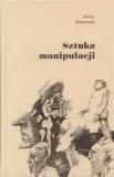 sztuka-manipulacji-jerzy-stelmach-wydawnictwo-wolters-kluwer-polska
