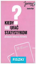 kiedy-nie-ufac-statystykom-fiszki-janina-bak