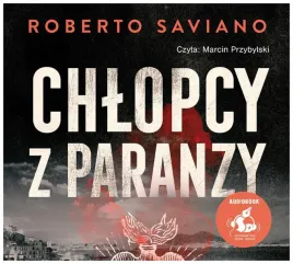 chlopcy-z-paranzy-audiobook-roberto-saviano