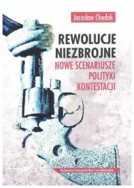 rewolucje-niezbrojne-nowe-scenariusze-polityki
