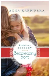 bezpieczny-port-rodzinne-roszady-tom-2