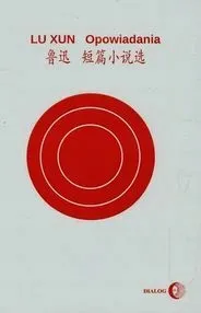 opowiadania-lu-xun-stan-nowy