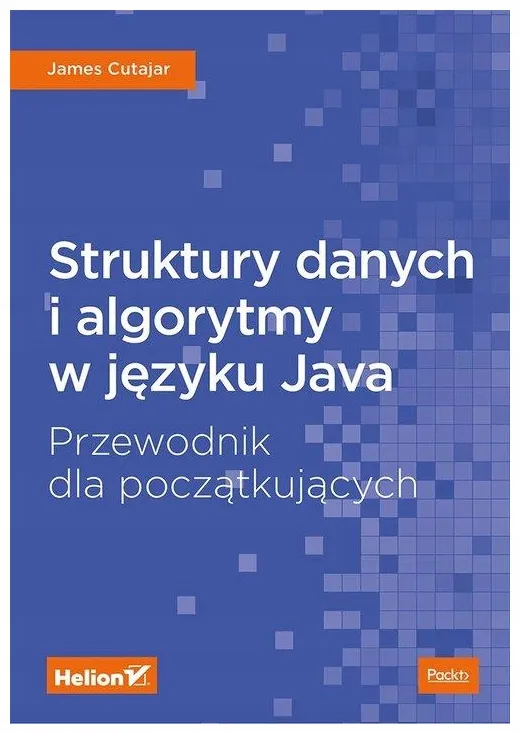 struktury-danych-i-algorytmy-w-jezyku-java-cutajar