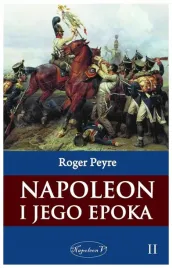 napoleon-i-jego-epoka-tom-2