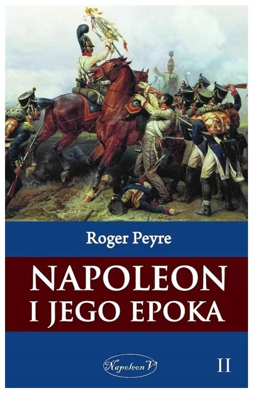 napoleon-i-jego-epoka-tom-2