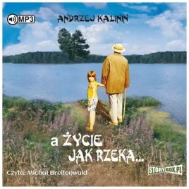 a-zycie-jak-rzeka-audiobook