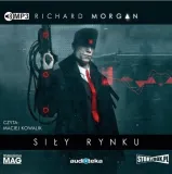 sily-rynku-richard-morgan-audiobook-tytul-sily-rynku