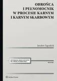 obronca-i-pelnomocnik-w-procesie-karnym-stan-nowy