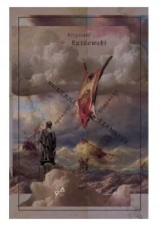 mickiewicz-w-stambule-rutkowski-krzysztof