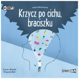 krzycz-po-cichu-braciszku-audiobook-brezinova