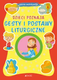 dzieci-poznaja-gesty-i-postawy-liturgiczne-nasza-wspolnota