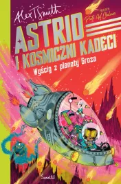 wyscig-z-planety-groza-astrid-i-kosmiczni-kadeci-tom-2
